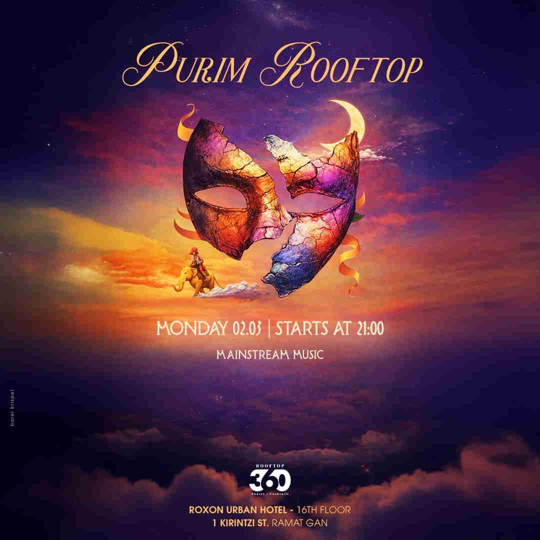 Purim Rooftop Party || Rooftop 360