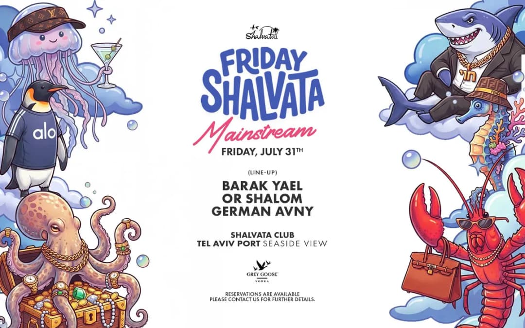 Friday Shalvata Mainstream 31.07