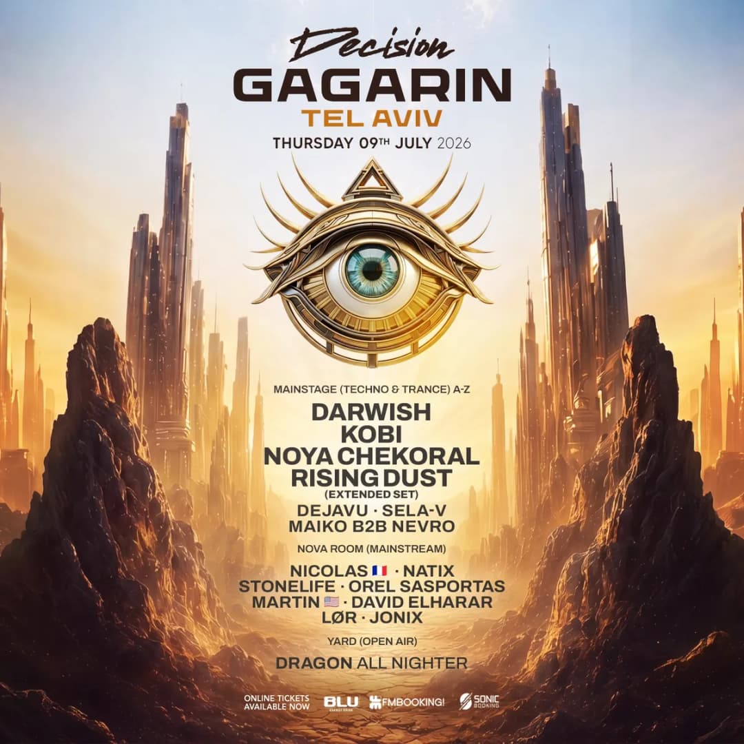 09.07 | DECISION GAGARIN TEL AVIV - פסטיבל 3 במות בתל אביב