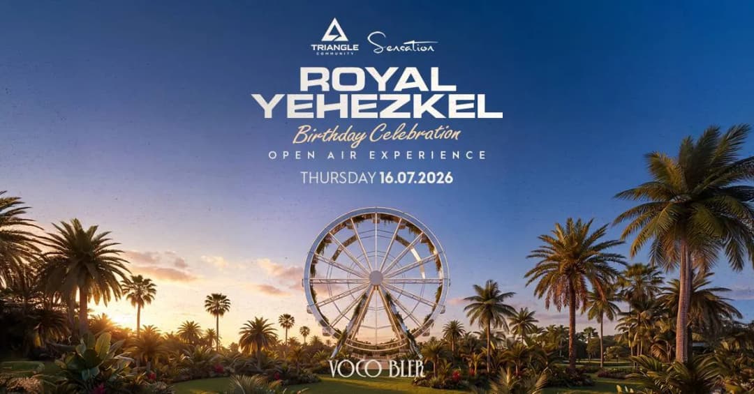 SENSATION X TRIANGLE PRESENT : RITUAL CIRCLE -ROYAL YEHEZKEL BIRTHDAY